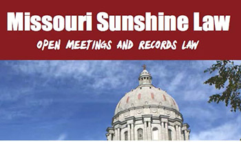 Missouri Sunshine Law - Open meetings and records law