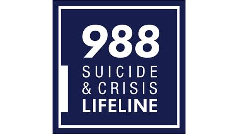 Dial 988 for suicide and crisis lifeline